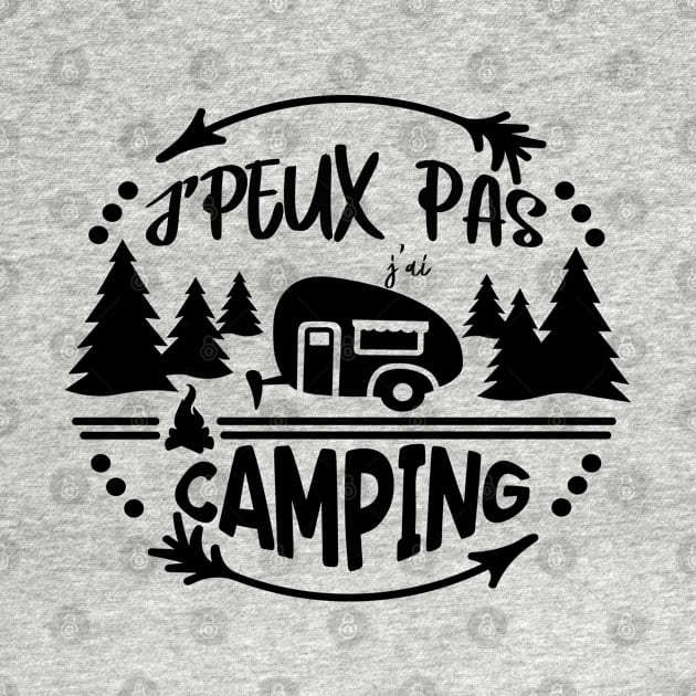 j'peux pas j'ai camping by ChezALi